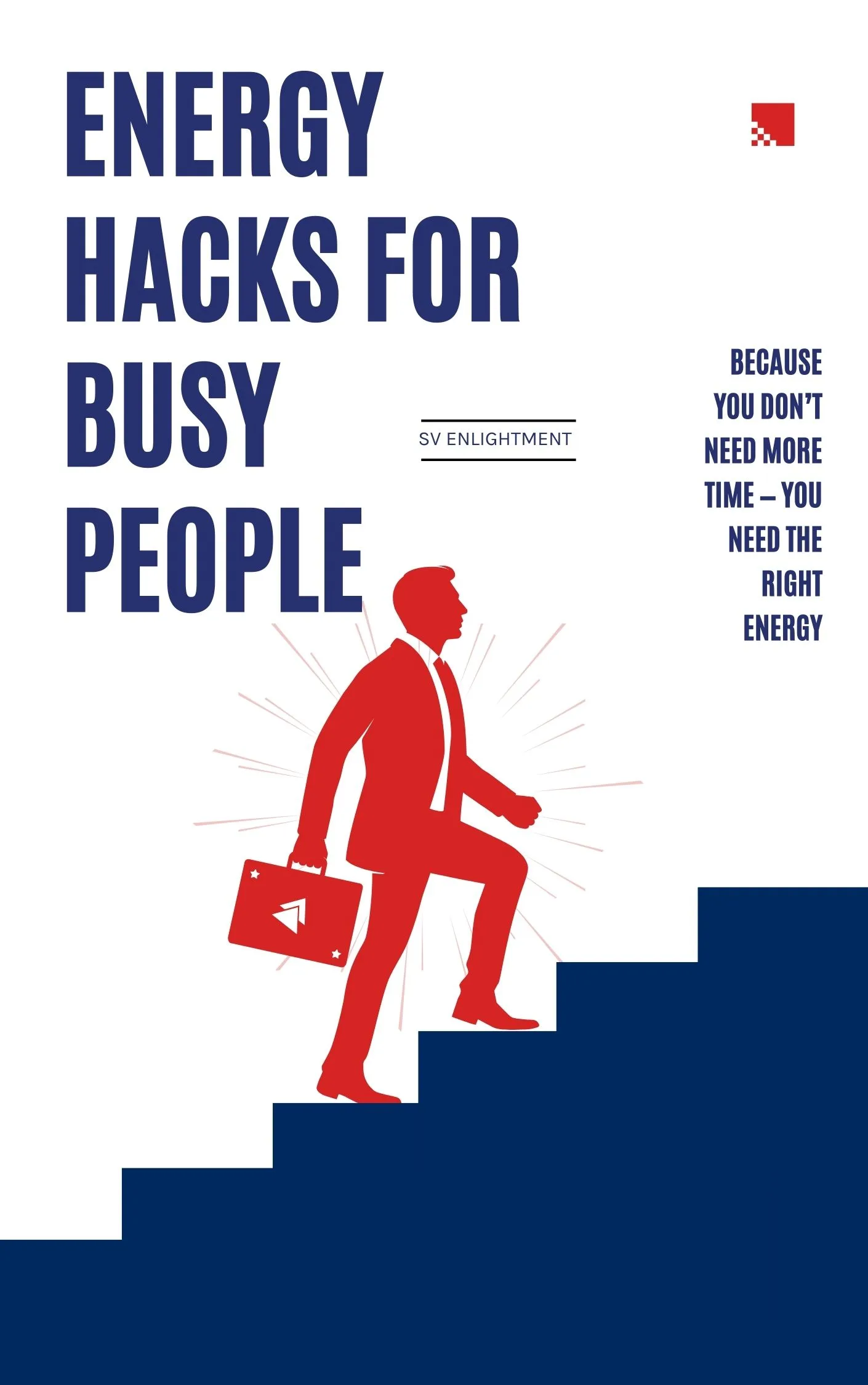 Energy Hacks for Busy People